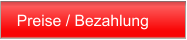 Preise / Bezahlung